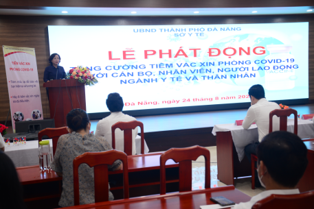 Ngành y tế Đà Nẵng phát động chiến dịch tăng cường tiêm vắc xin phòng COVID-19